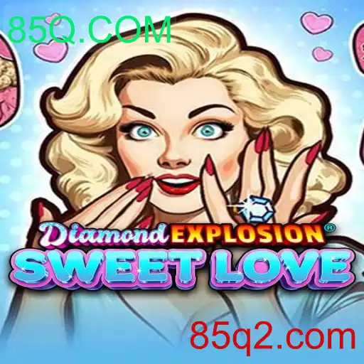 Descubra DiamondExplosionSweetLove: A Nova Sensação dos Jogos Online