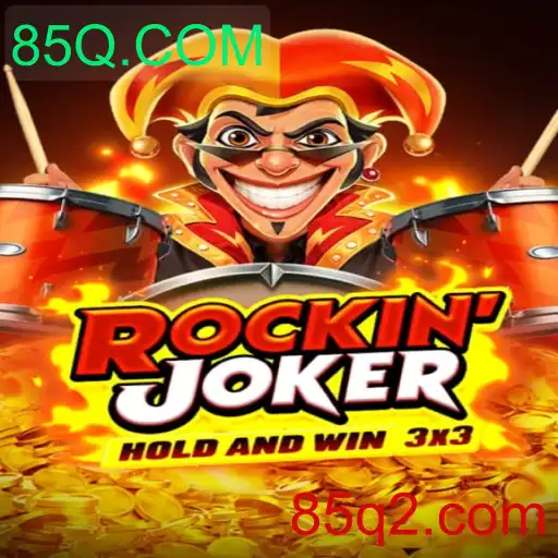 Explorando o Novo Fenômeno dos Jogos: Rockinjoker em 85Q.COM